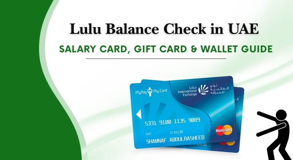 Lulu Balance Check in UAE: Salary Card, Gift Card, Wallet & ATM Balance Guide