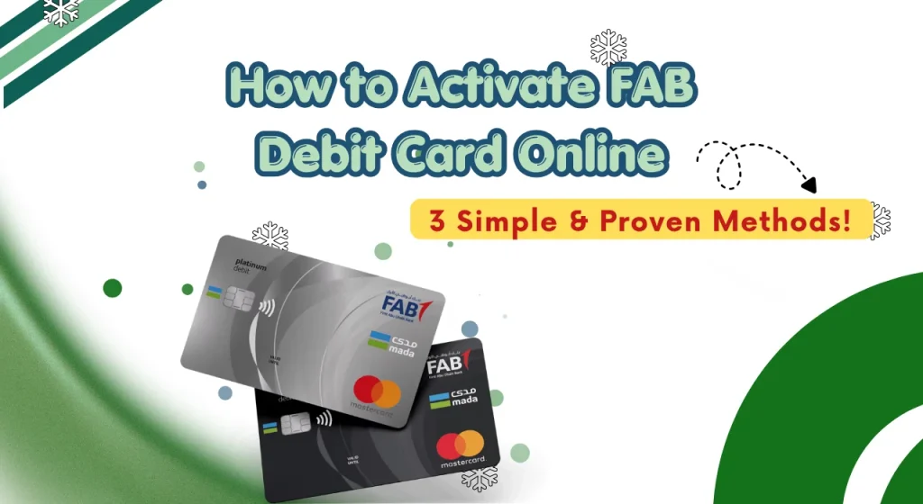 How to Activate FAB Debit Card Online